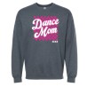 CSAD Dance Mom -Crew Neck Sweatshirt and long sleeve tee