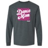 CSAD Dance Mom -Crew Neck Sweatshirt and long sleeve tee