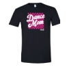 CSAD Dance Mom Crew Tee and Hoodie Adult sizes